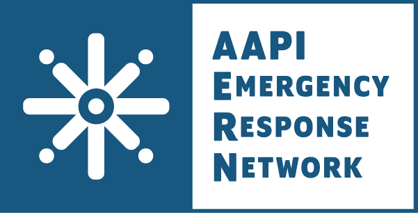 Visit the AAPI Emergency Response Network website at aapiern.org